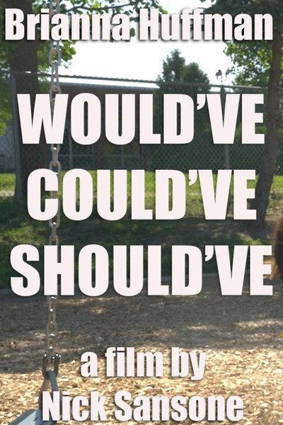 Póster de Would've, Could've, Should've