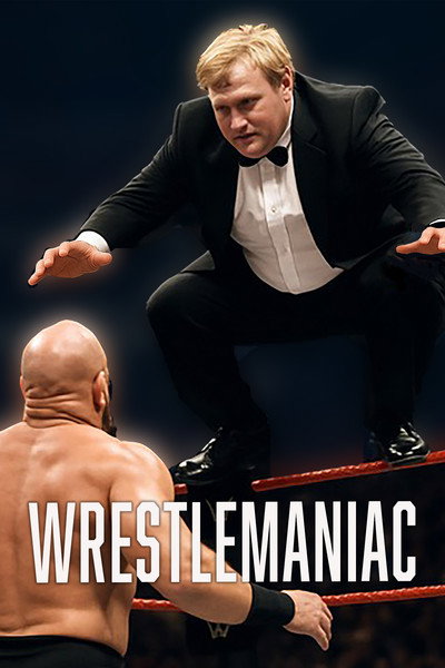 Póster de Wrestlemaniac