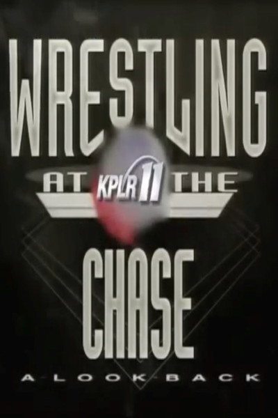 Póster de Wrestling at the Chase: A Look Back