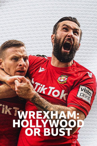 Póster de Wrexham: Hollywood or Bust