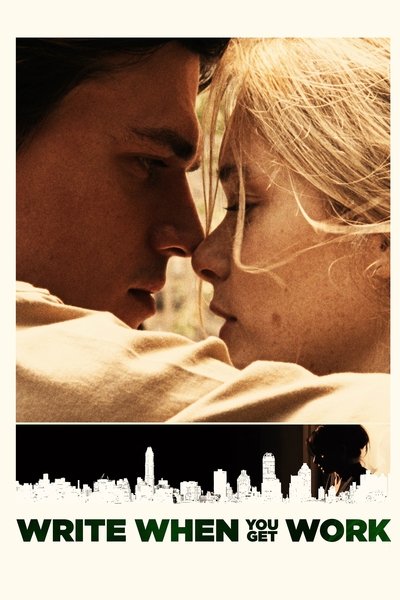 Póster de Write When You Get Work