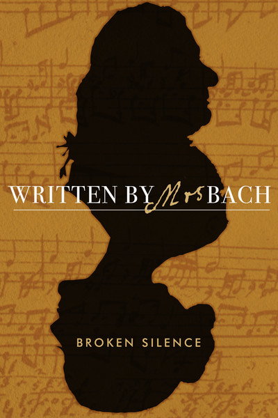 Póster de Written by Mrs Bach: Broken Silence