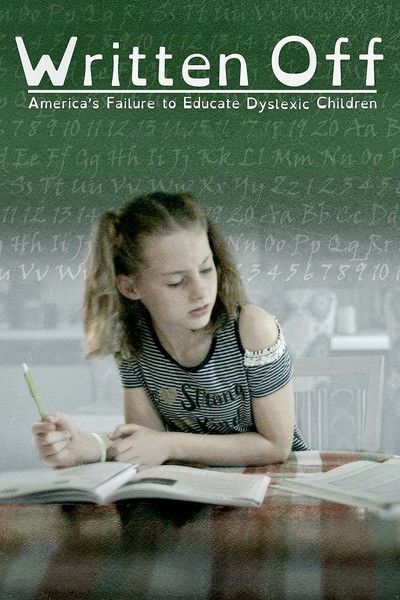 Póster de Written Off: America's Failure to Educate Dyslexic Children