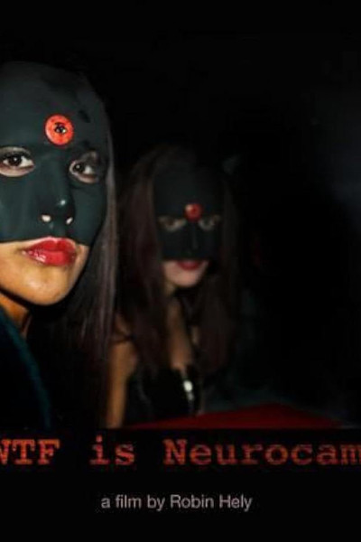 Póster de WTF Is Neurocam?