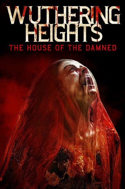 Póster de Wuthering Heights: The House of the Damned