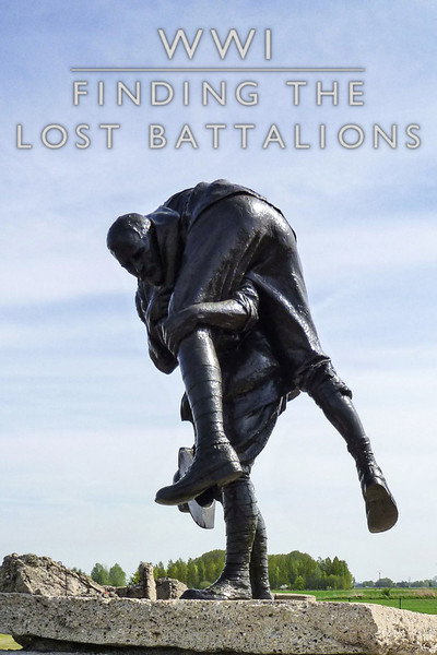 Póster de WW1: Finding the Lost Battalions