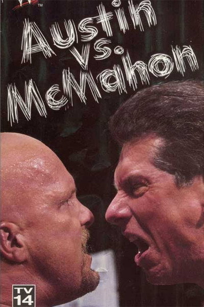 Póster de WWE: Austin vs. McMahon - The Whole True Story