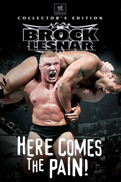 Póster de WWE: Brock Lesnar: Here Comes the Pain