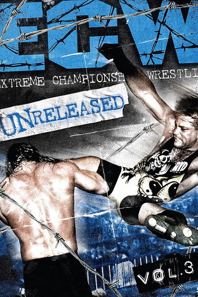 Póster de WWE: ECW Unreleased Vol. 3 Part 2