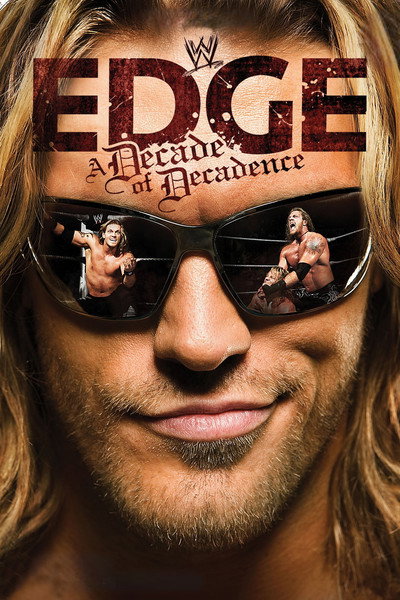 Póster de WWE Edge: A Decade of Decadence
