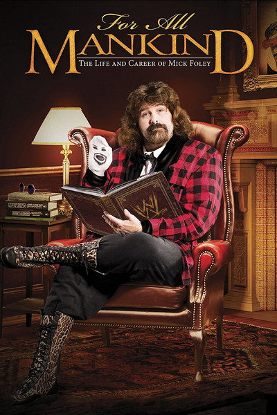 Póster de WWE for All Mankind: Life & Career of Mick Foley