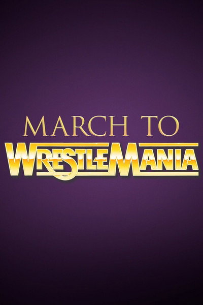 Póster de WWE March to WrestleMania X