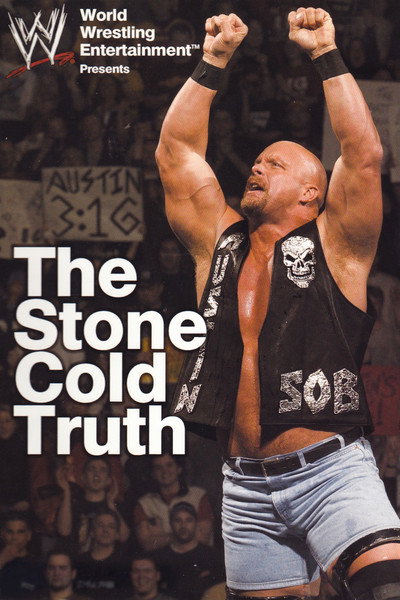 Póster de WWE: The Stone Cold Truth