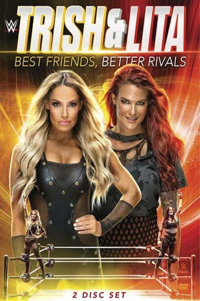 Póster de WWE: Trish and Lita: Best Friends, Better Enemies