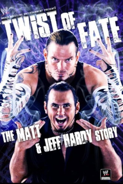 Póster de WWE: Twist of Fate - The Matt and Jeff Hardy Story