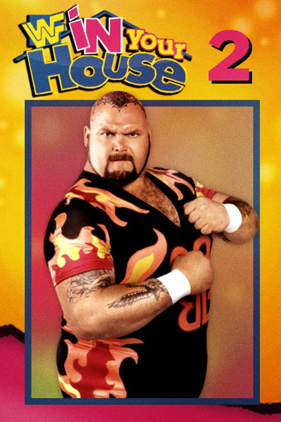 Póster de WWF in Your House 2