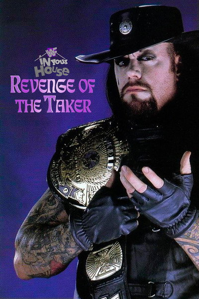 Póster de WWF in Your House: Revenge of the Taker