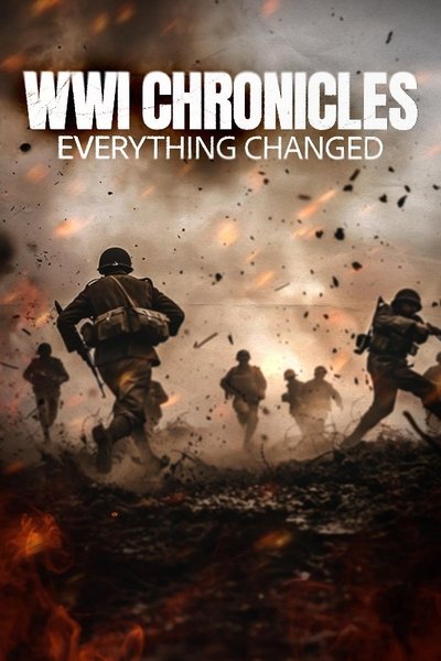 Póster de WWI Chronicles: Everything Changed