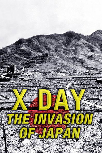 Póster de X Day: The Invasion of Japan
