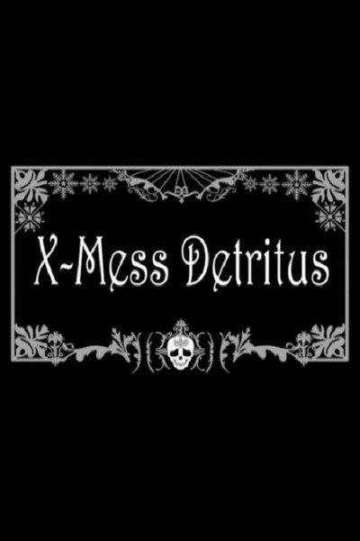 Póster de X-Mess Detritus