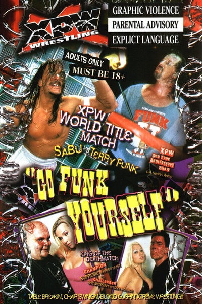 Póster de XPW: Go Funk Yourself
