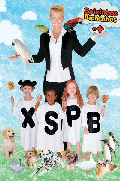 Póster de Xuxa Só Para Baixinhos 10 - Baixinhos, Bichinhos e +