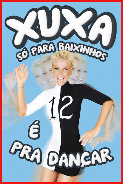 Póster de Xuxa Só Para Baixinhos 12