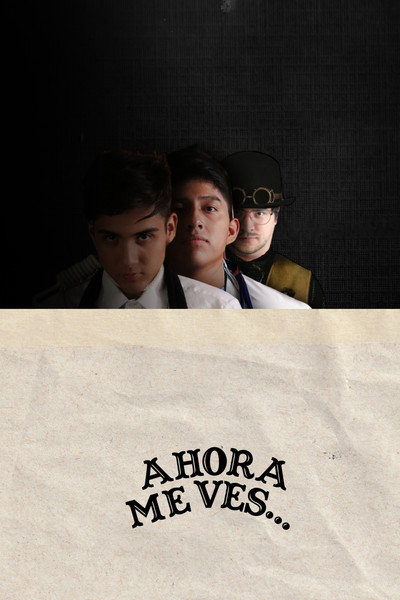 Póster de Y Ahora Me Ves...