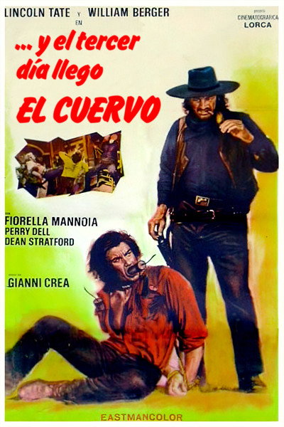 Póster de Y al tercer día llegó el Cuervo