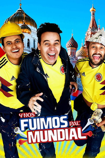 Póster de Y nos fuimos pal mundial