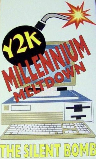 Póster de Y2K Millennium Meltdown: The Silent Bomb