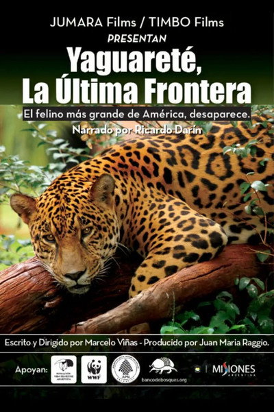 Póster de Yaguareté, la última frontera