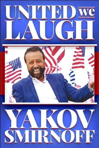 Póster de Yakov Smirnoff: United We Laugh