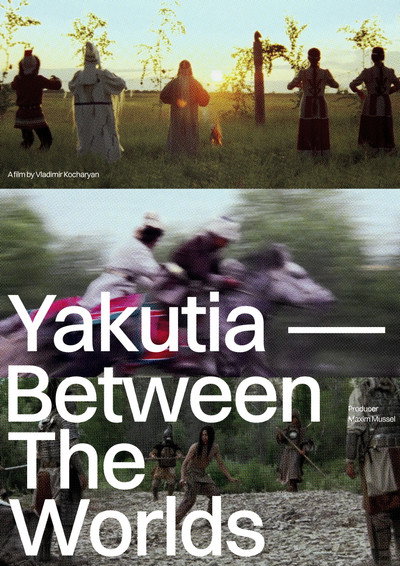 Póster de Yakutia - Between the Worlds