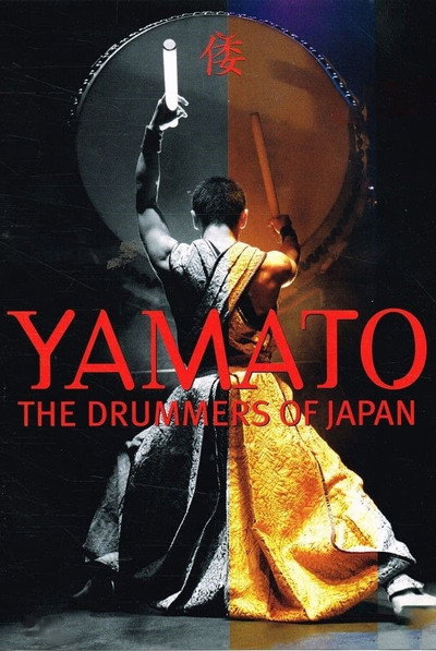 Póster de Yamato: The Drummers of Japan