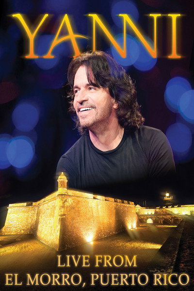 Póster de Yanni: Live at El Morro