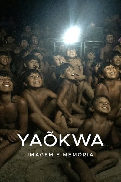 Póster de Yaõkwa - Imagem e Memória