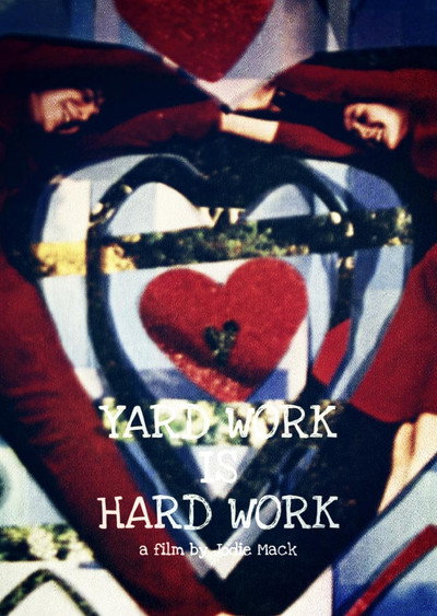 Póster de Yard Work is Hard Work
