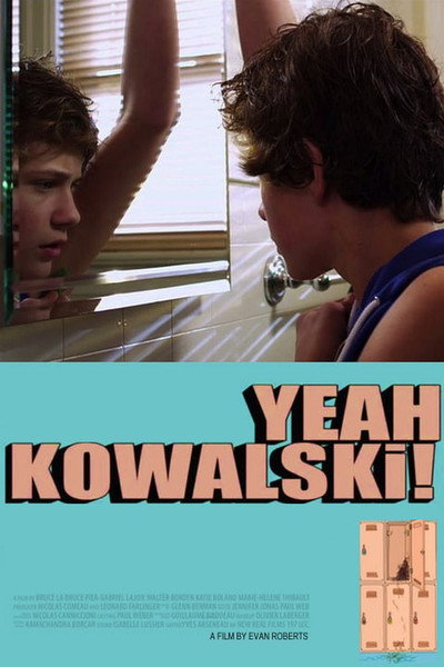 Póster de Yeah, Kowalski!