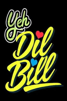 Póster de Yeh Dil Bill