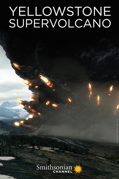 Póster de Yellowstone Supervolcano