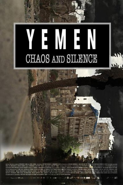 Póster de Yemen, Chaos and Silence