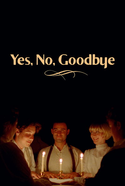 Póster de Yes, No, Goodbye