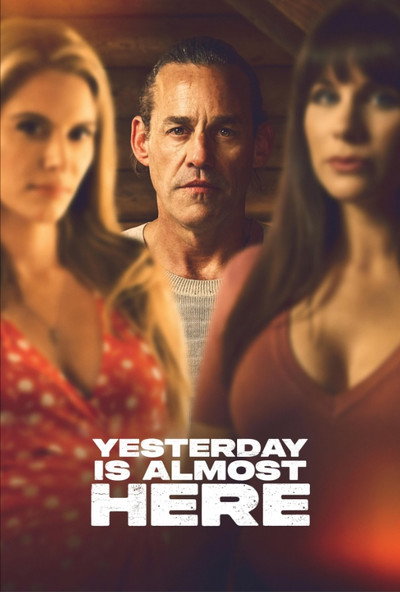 Póster de Yesterday Is Almost Here