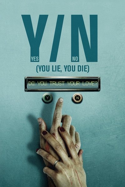 Póster de Y/N: You Lie, You Die