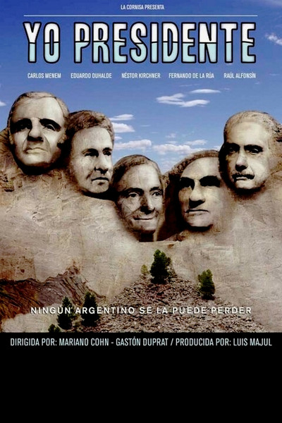 Póster de Yo Presidente