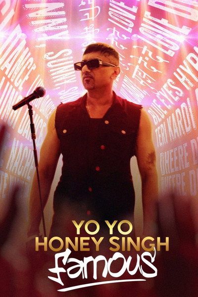 Póster de Yo Yo Honey Singh: Famous