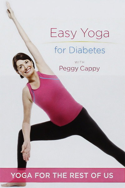 Póster de Yoga for the Rest of Us with Peggy Cappy: Easy Yoga for Diabetes