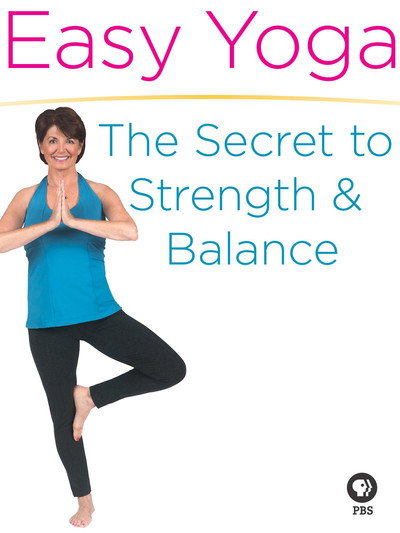 Póster de Yoga for the Rest of Us with Peggy Cappy: The Secret to Strength and Balance