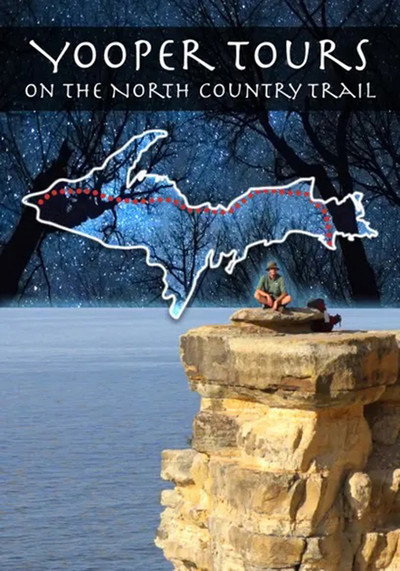 Póster de Yooper Tours: on the North Country Trail